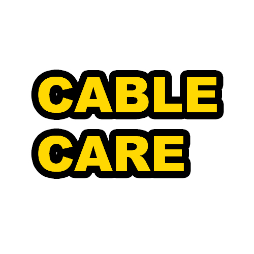 Cable Care